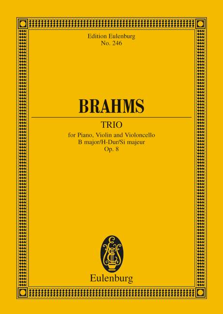 Brahms: Trio B major Opus 8 (Study Score) published by Eulenburg
